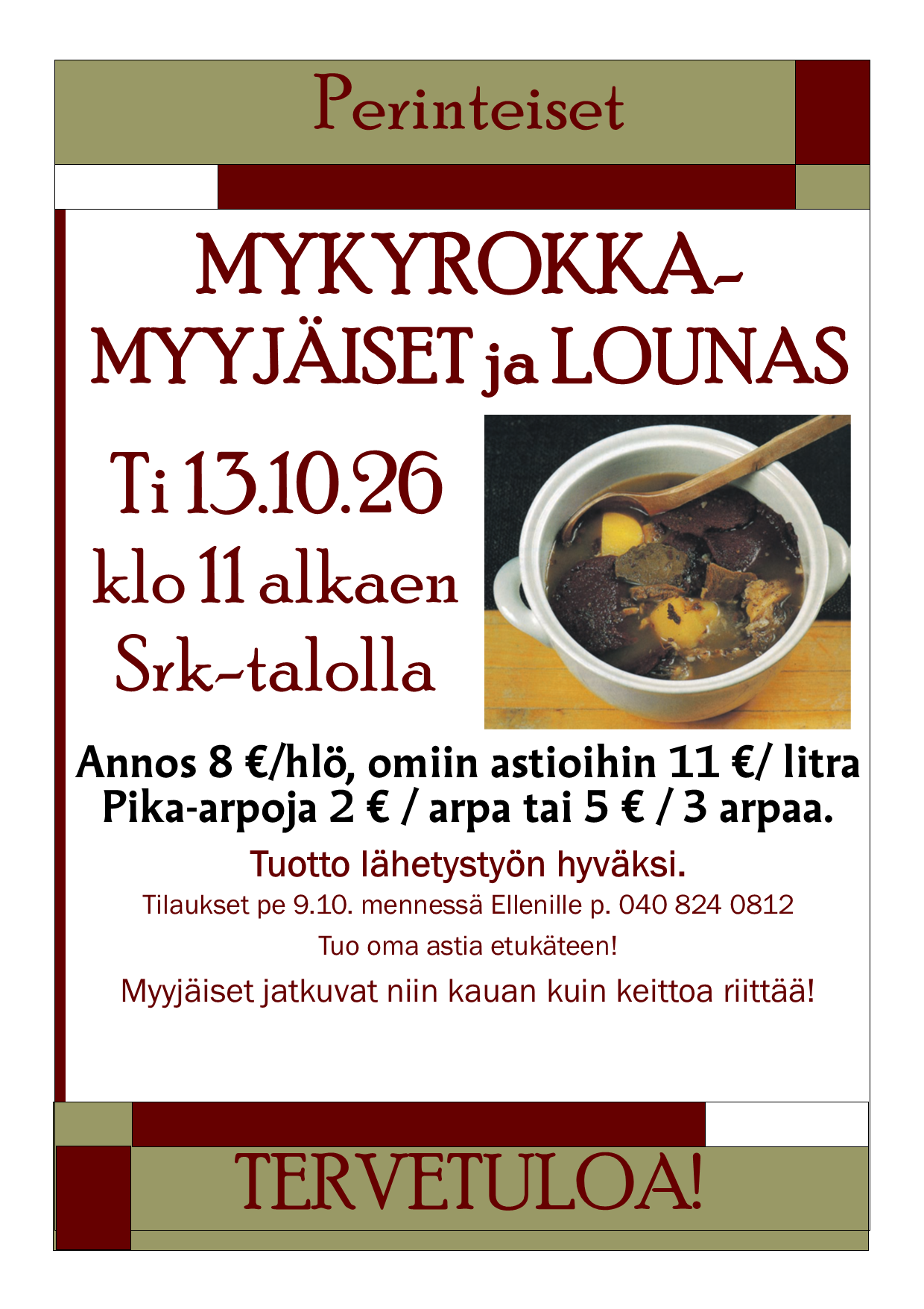 Tehdään hyvää yhdessä syömällä mykyrokkaa!
