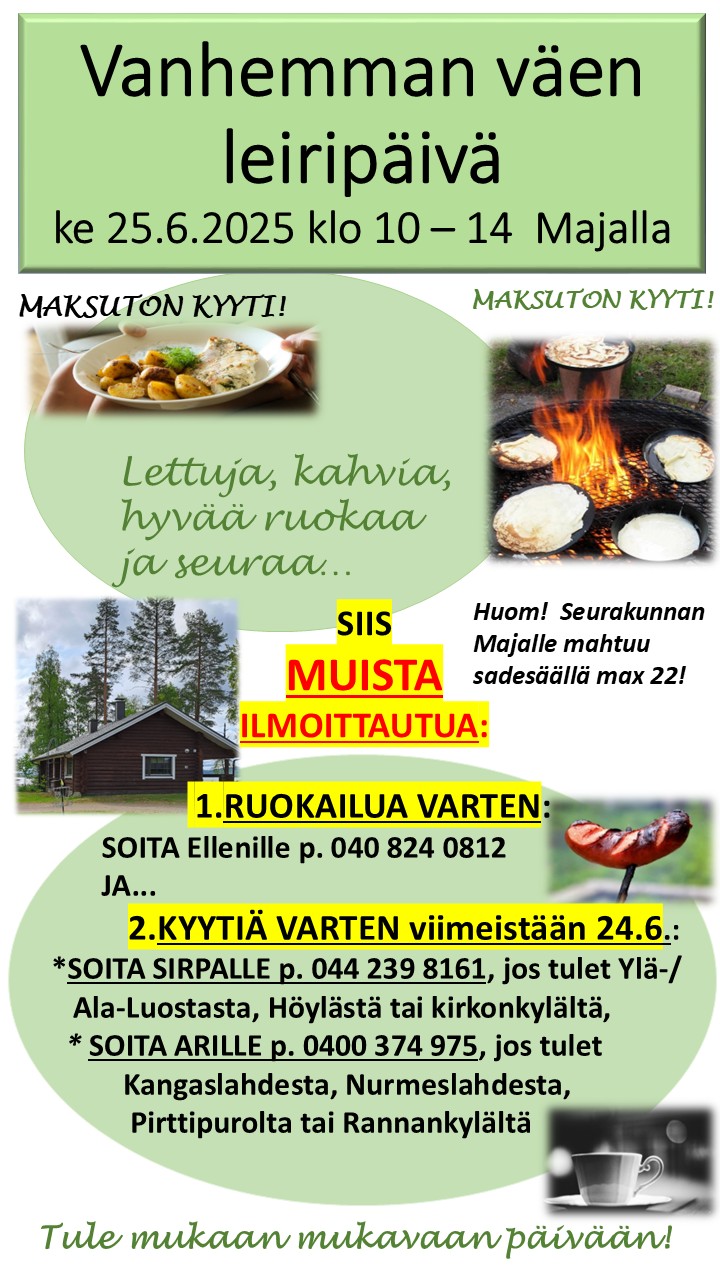 Vanhemmanväen leiri Seurakuntamajalla 25.6.2025 klo 10 - 14 Tule mukaan mukavaan seuraan Majalle 25.6.2025 Vanhemmanväen leiripäivään!